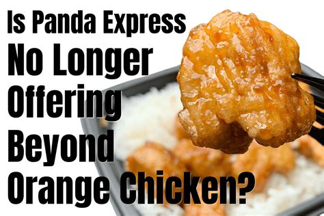 Panda express beyond orange chicken discontinued - In an effort to cater to fans’ evolving preferences and dietary needs, Panda Express is partnering with Beyond Meat for the launch of its new plant-based Beyond …